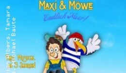 Maxi & Möwe - Endlich Meer!